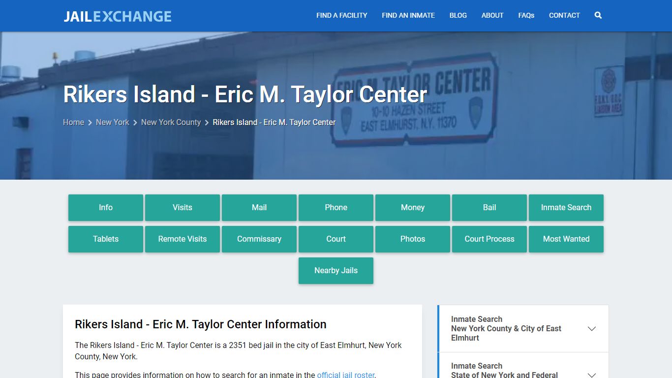 Rikers Island - Eric M. Taylor Center - Jail Exchange